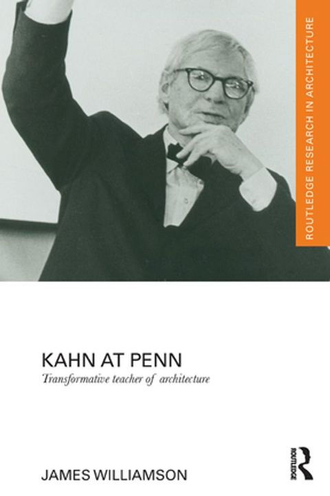 Kahn at Penn(Kobo/電子書)