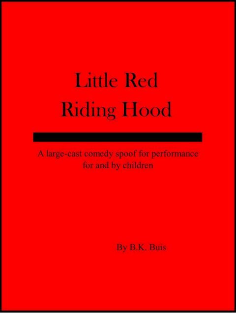 Little Red Riding Hood(Kobo/電子書)