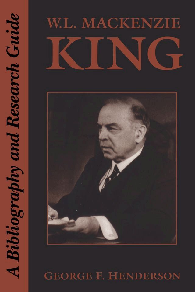  W.L. Mackenzie King(Kobo/電子書)