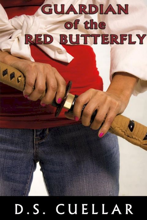 Guardian of the Red Butterfly(Kobo/電子書)