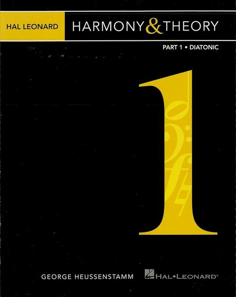 Hal Leonard Harmony & Theory - Part 1: Diatonic(Kobo/電子書)