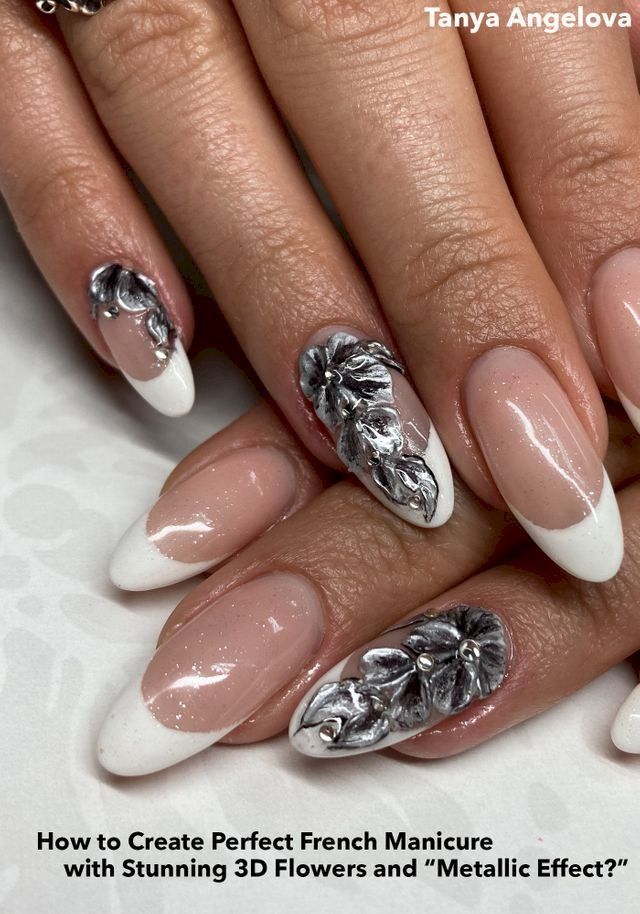  How to Create Perfect French Manicure with Stunning 3D Flowers and “Metallic Effect?”(Kobo/電子書)