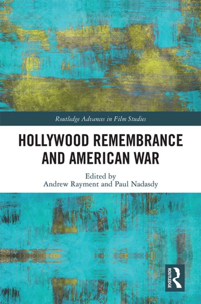  Hollywood Remembrance and American War(Kobo/電子書)