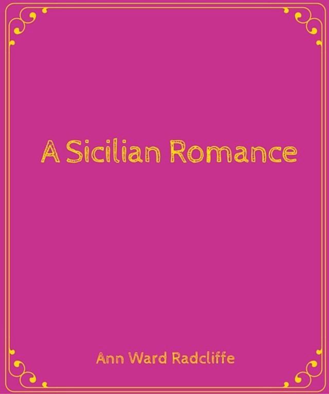  A Sicilian Romance(Kobo/電子書)