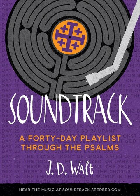 Soundtrack: A Forty-Day Playlist Through the Psalms(Kobo/電子書)