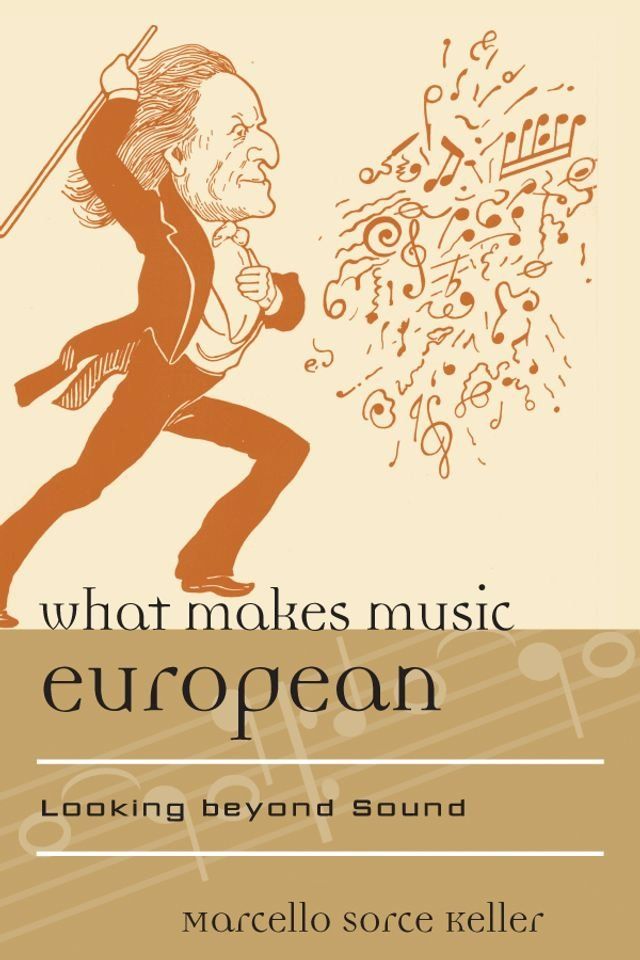  What Makes Music European(Kobo/電子書)