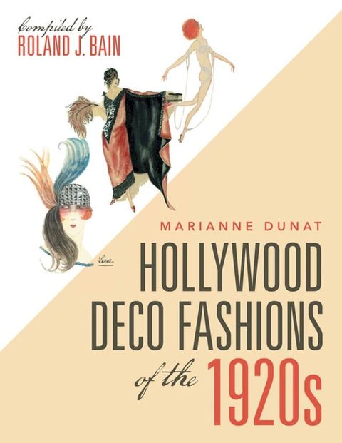 Hollywood Deco Fashions of the 1920S(Kobo/電子書)