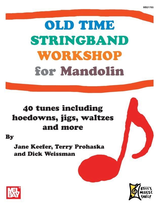  Old Time Stringband Workshop for Mandolin(Kobo/電子書)