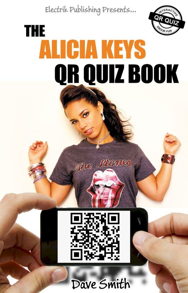  The Alicia Keys QR Quiz Book(Kobo/電子書)