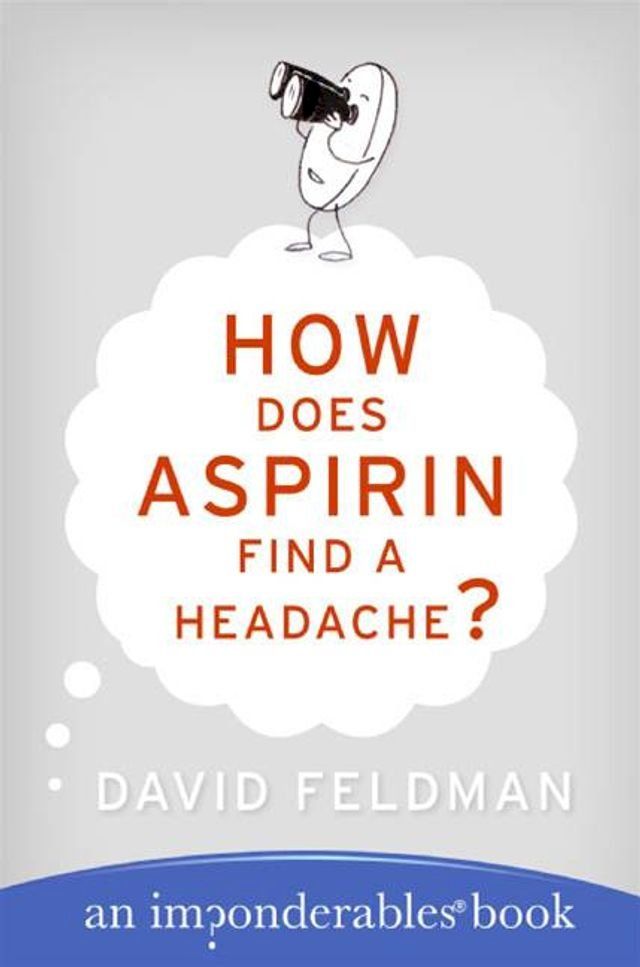  How Does Aspirin Find a Headache?(Kobo/電子書)