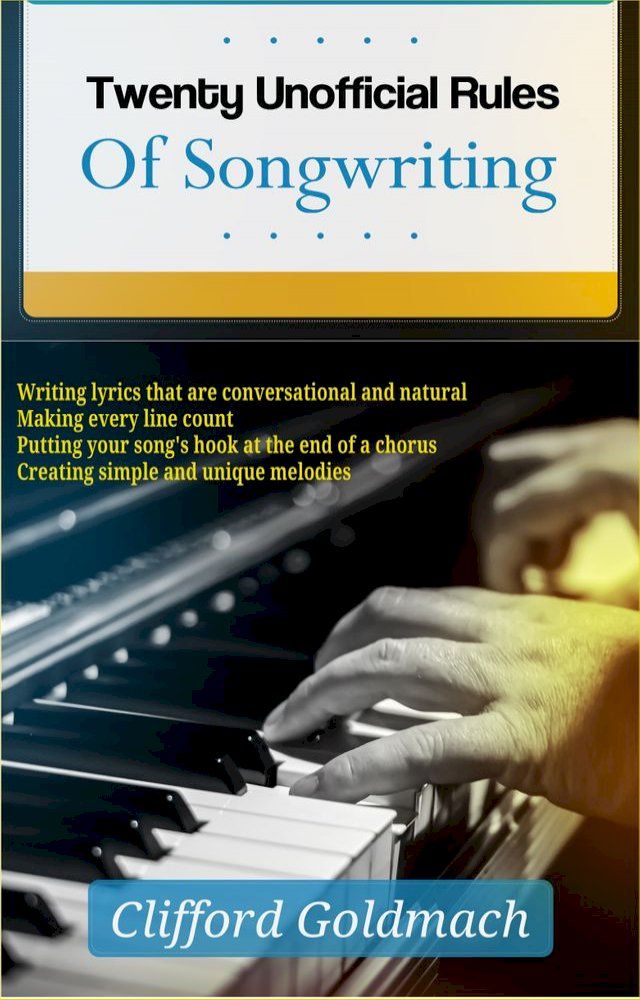  24 Unofficial Rules of Songwriting(Kobo/電子書)