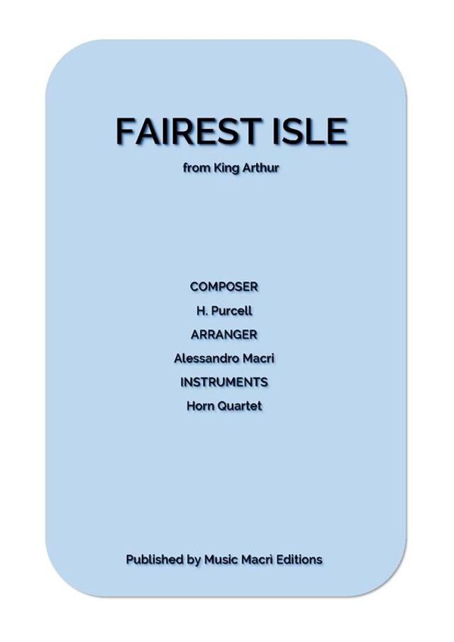  FAIREST ISLE from King Arthur by H. Purcell(Kobo/電子書)