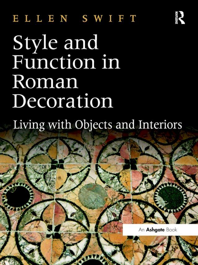  Style and Function in Roman Decoration(Kobo/電子書)