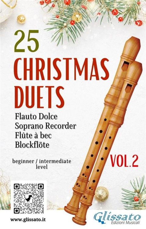 25 Christmas Duets for soprano recorder - VOL.2(Kobo/電子書)