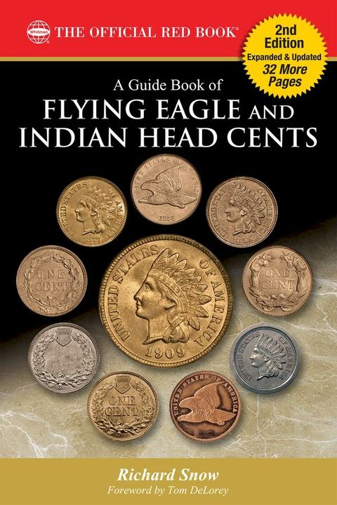 A Guide Book of Flying Eagle and Indian Head Cents(Kobo/電子書)