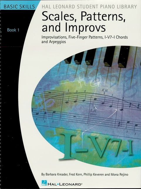 Scales, Patterns and Improvs - Book 1 (Music Instruction)(Kobo/電子書)