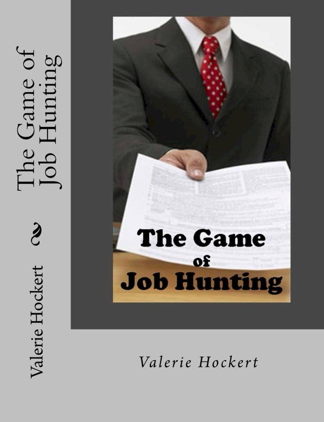  The Game of Job Hunting(Kobo/電子書)