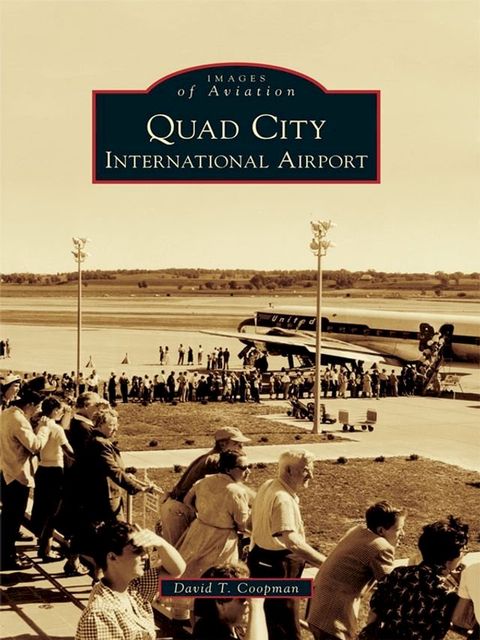 Quad City International Airport(Kobo/電子書)