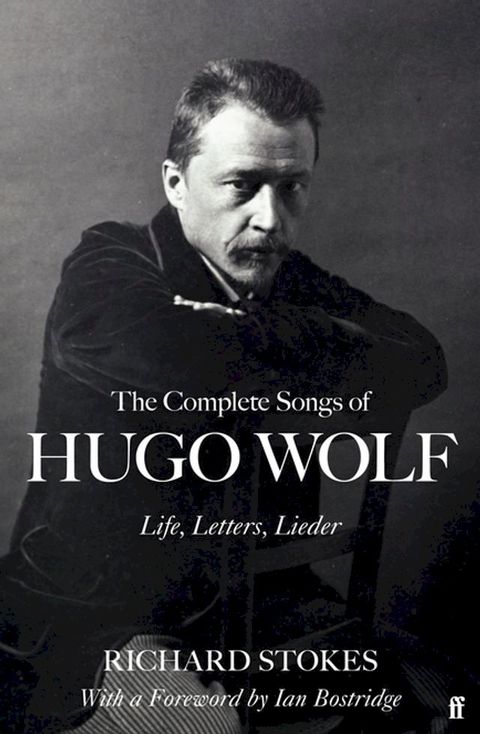 The Complete Songs of Hugo Wolf(Kobo/電子書)