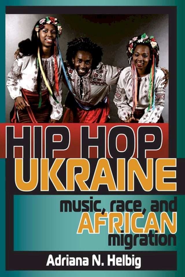  Hip Hop Ukraine(Kobo/電子書)