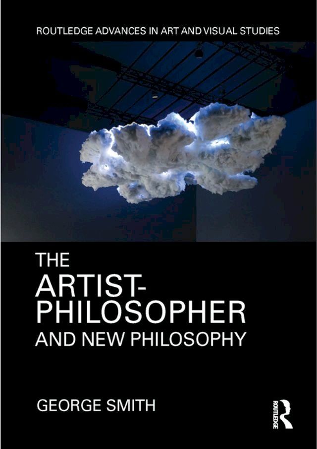  The Artist-Philosopher and New Philosophy(Kobo/電子書)