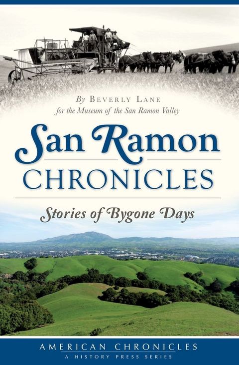 San Ramon Chronicles(Kobo/電子書)