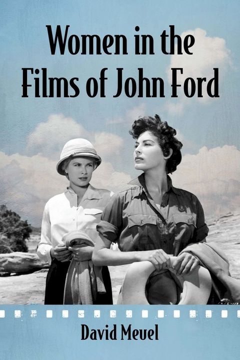 Women in the Films of John Ford(Kobo/電子書)