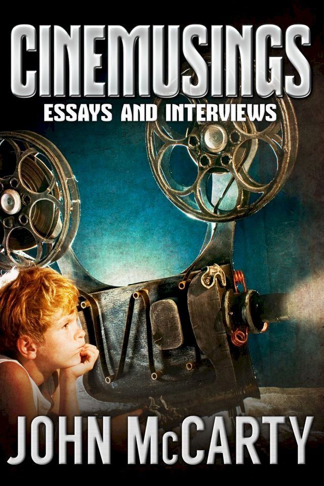  Cinemusings: Essays and Interviews(Kobo/電子書)