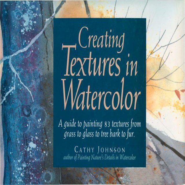  Creating Textures in Watercolor(Kobo/電子書)