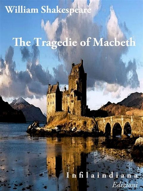 The Tragedie of Macbeth(Kobo/電子書)