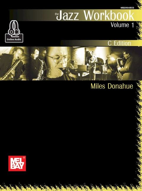 Jazz Workbook, Volume 1 - C Edition(Kobo/電子書)