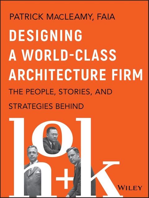 Designing a World-Class Architecture Firm(Kobo/電子書)