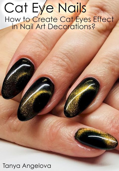 Cat Eye Nails: How to Create Cat Eyes Effect in Nail Art Decorations?(Kobo/電子書)