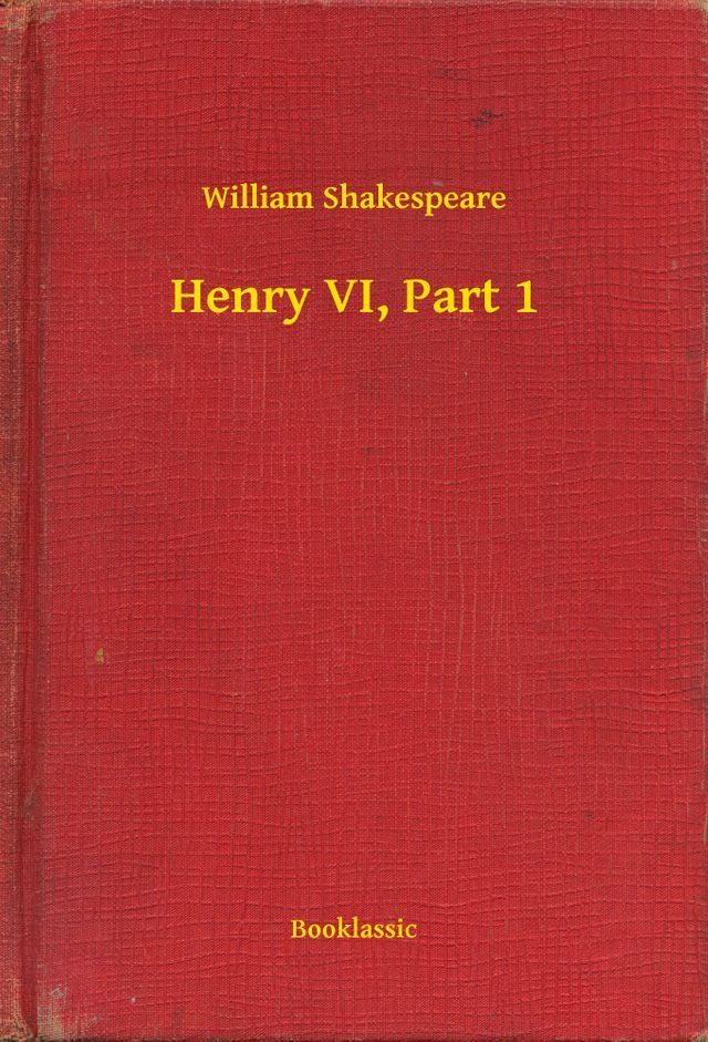  Henry VI, Part 1(Kobo/電子書)