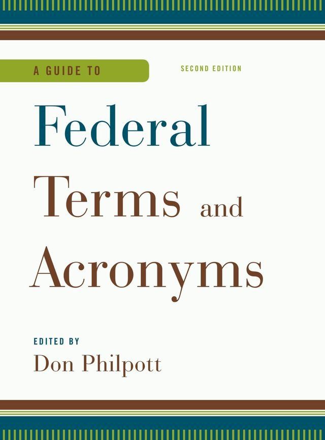  A Guide to Federal Terms and Acronyms(Kobo/電子書)