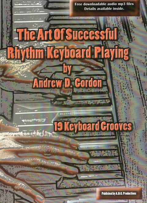 The Art of Successful Rhythm Keyboard Playing(Kobo/電子書)