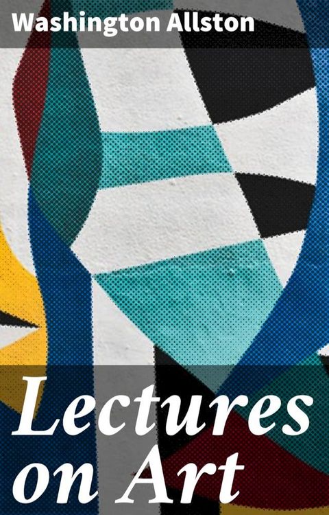 Lectures on Art(Kobo/電子書)