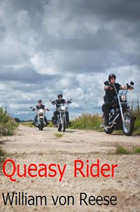 Queasy Rider(Kobo/電子書)