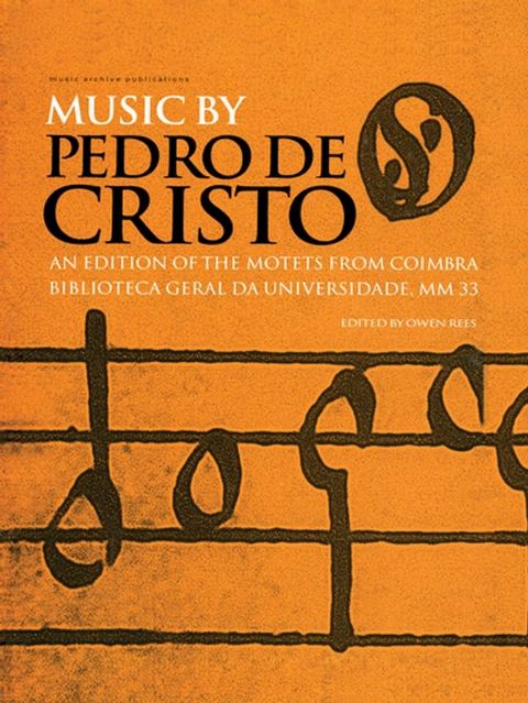 Music by Pedro de Cristo (c. 1550-1618)(Kobo/電子書)