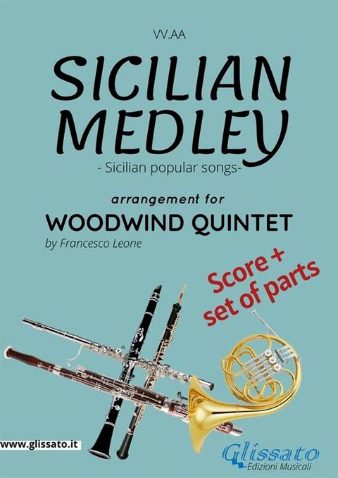 Woodwind Quintet Score "Sicilian Medley"(Kobo/電子書)