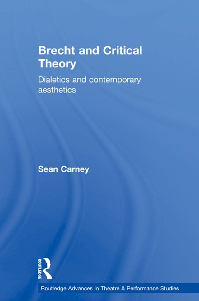  Brecht and Critical Theory(Kobo/電子書)