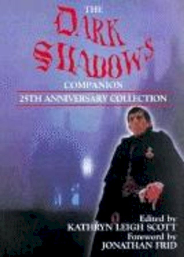  The Dark Shadows Companion(Kobo/電子書)