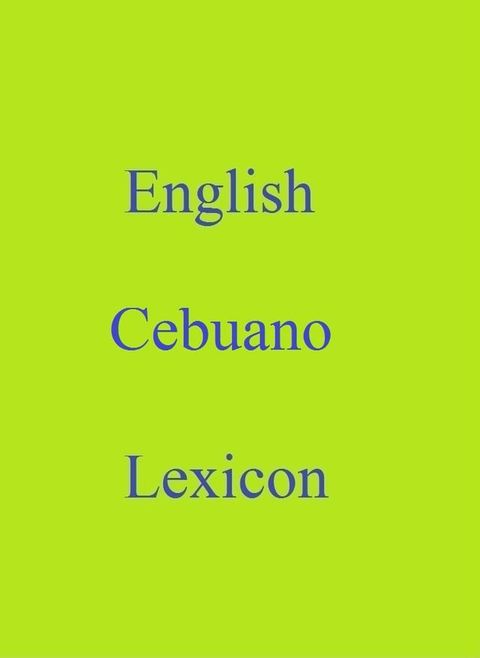 English Cebuano Lexicon(Kobo/電子書)