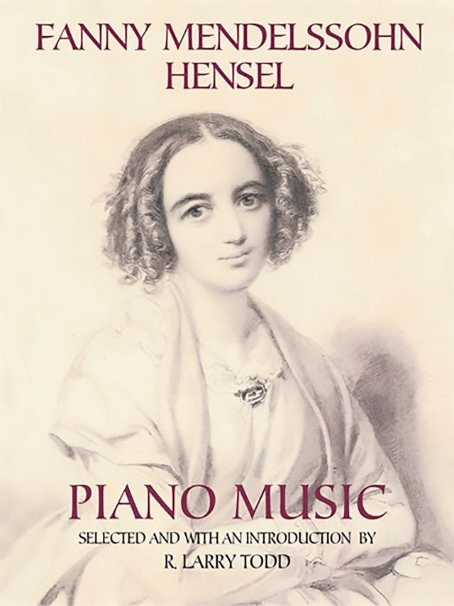  Fanny Mendelssohn Hensel Piano Music(Kobo/電子書)