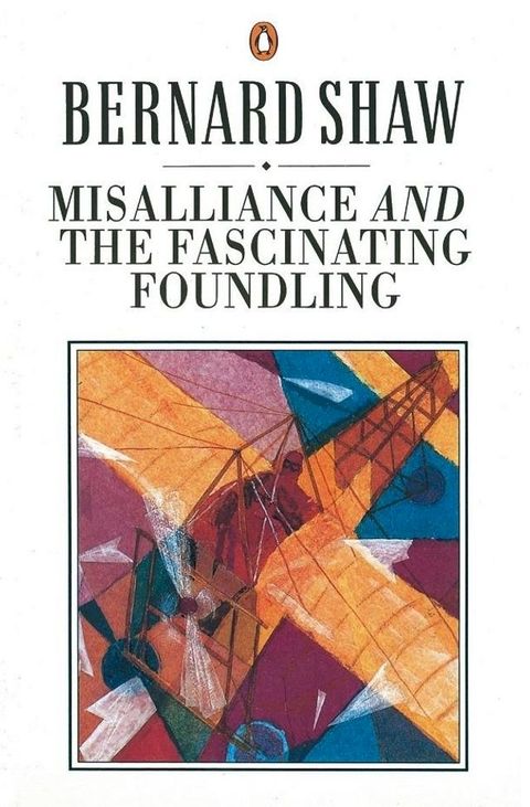 Misalliance and the Fascinating Foundling(Kobo/電子書)