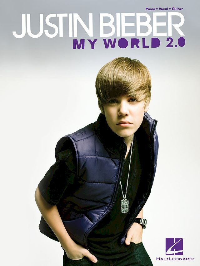  Justin Bieber - My World 2.0 (Songbook)(Kobo/電子書)