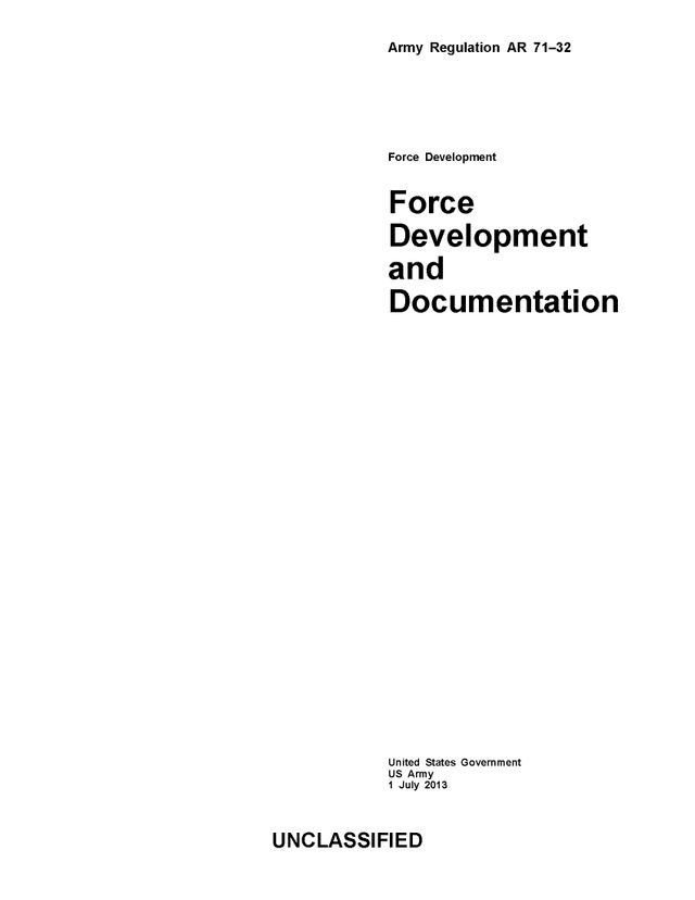  Army Regulation AR 71-32 Force Development and Documentation 1 July 2013(Kobo/電子書)