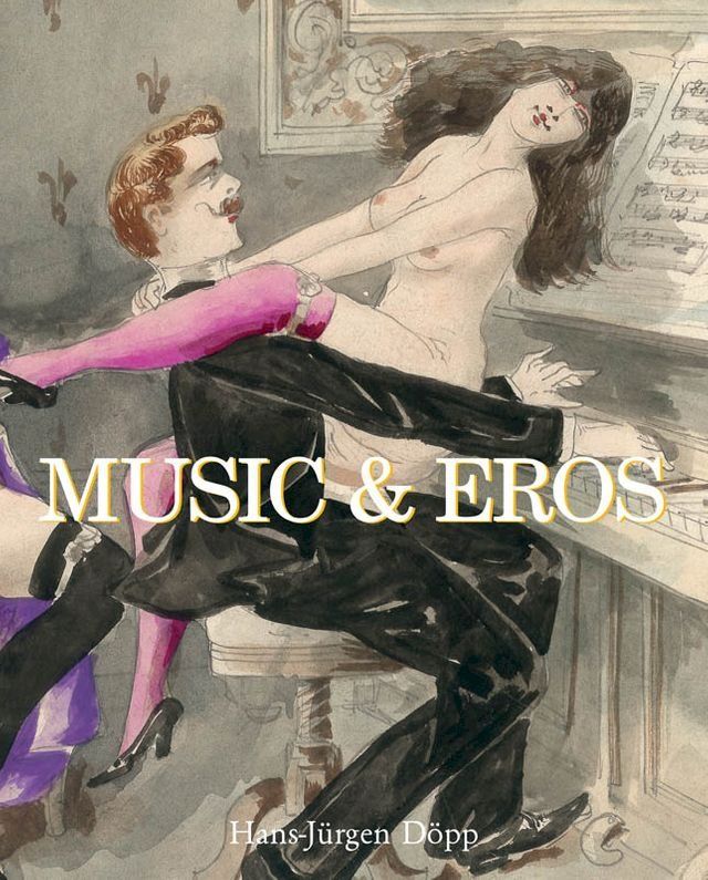  Music and Eros(Kobo/電子書)