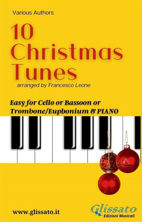 10 Easy Christmas Tunes - solo Cello/Bassoon/Trombone & Piano(Kobo/電子書)