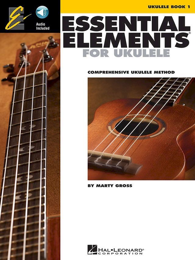  Essential Elements for Ukulele - Method Book 1(Kobo/電子書)